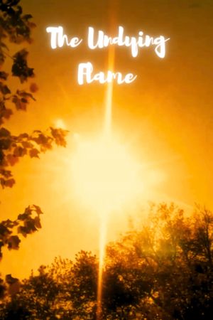 The Undying Flame's poster
