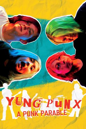 Yung Punx: A Punk Parable's poster