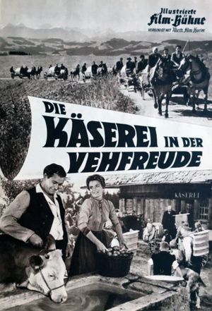 Die Käserei in der Vehfreude's poster