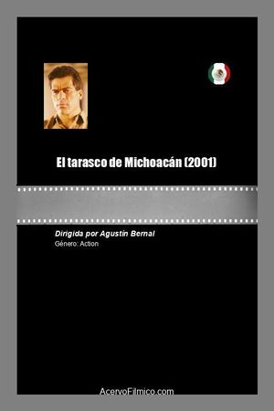 El tarasco de Michoacán's poster