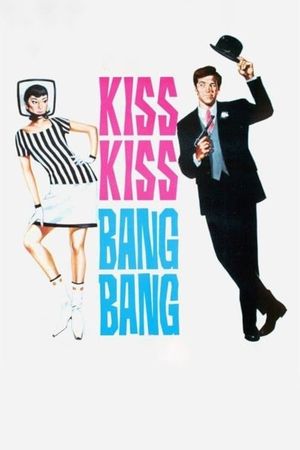 Kiss Kiss - Bang Bang's poster
