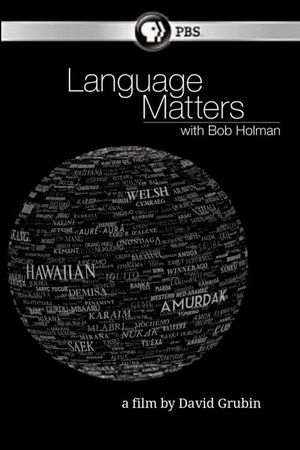 Language Matters with Bob Holman's poster