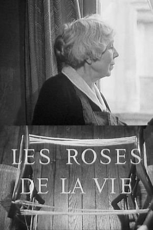 Les Roses de la vie's poster