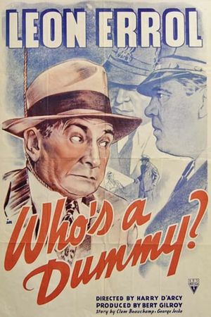 Who's a Dummy?'s poster
