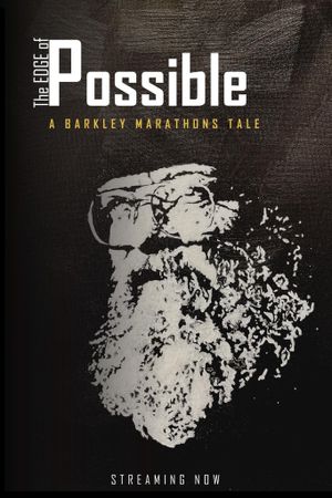 The Edge of Possible: A Barkley Marathons Tale's poster