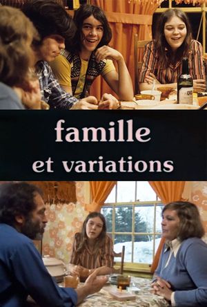 Famille et variations's poster