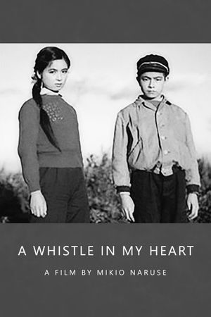 A Whistle in My Heart's poster