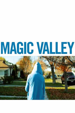 Magic Valley's poster