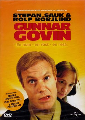 Gunnar Govin - en man, en röst, en resa's poster