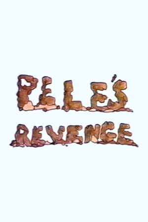 Pele's Revenge's poster