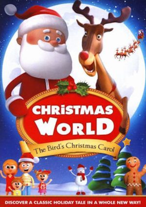 Christmas World: The Bird's Christmas Carol's poster