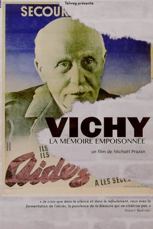 Vichy: A Poisonous Memory's poster