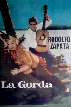 La gorda's poster