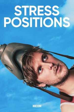 Stress Positions's poster