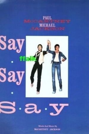 Say Say Say's poster