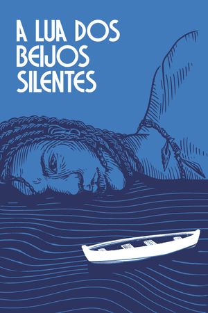 A Lua dos Beijos Silentes's poster