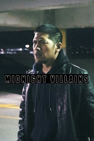 Midnight Villains's poster