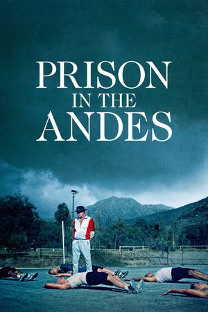Prison in the Andes's poster