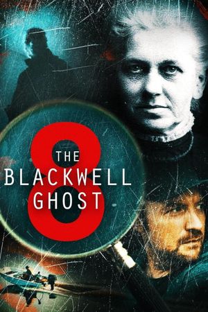The Blackwell Ghost 8's poster