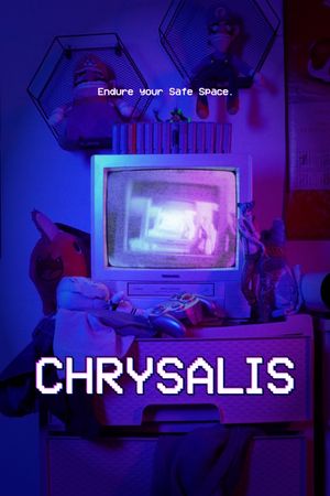 Chrysalis's poster