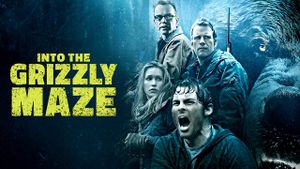 Into the Grizzly Maze's poster