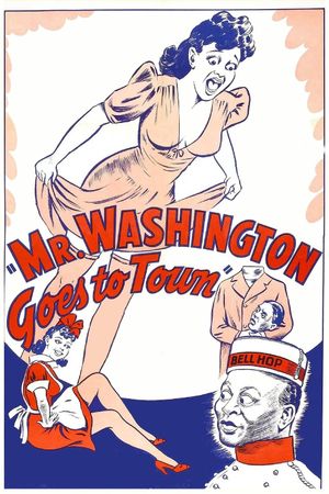 Mr. Washington Goes to Town's poster