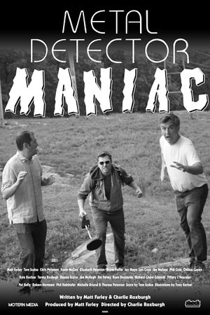 Metal Detector Maniac's poster