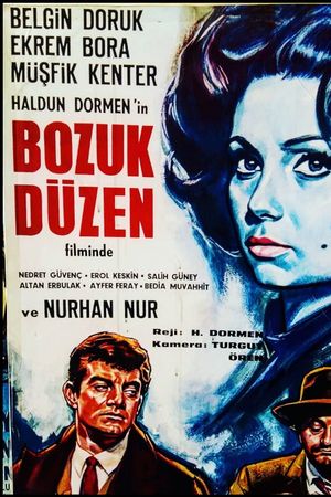 Bozuk düzen's poster