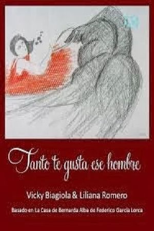 Historias Breves II: Tanto te gusta ese hombre's poster