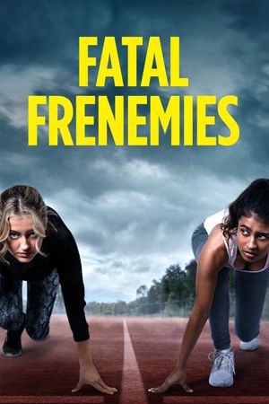 Fatal Frenemies's poster
