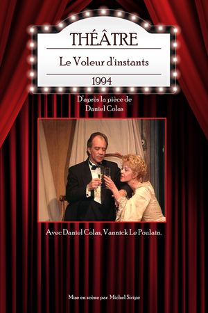 Le Voleur d'instants's poster