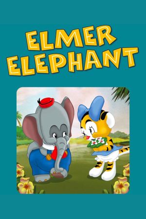 Elmer Elephant's poster