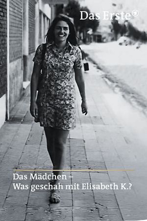 Das Mädchen – Was geschah mit Elisabeth K.?'s poster