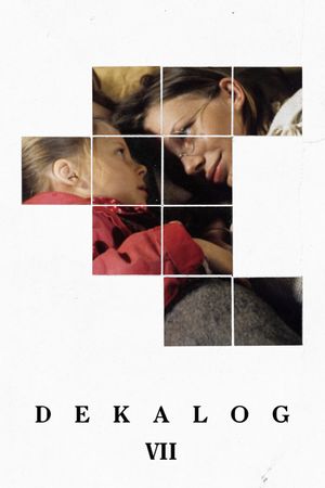 Decalogue VII's poster