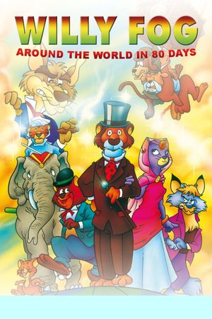 Willy Fog: la vuelta al mundo en 80 días's poster