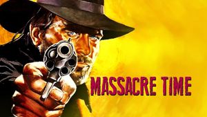Massacre Time's poster