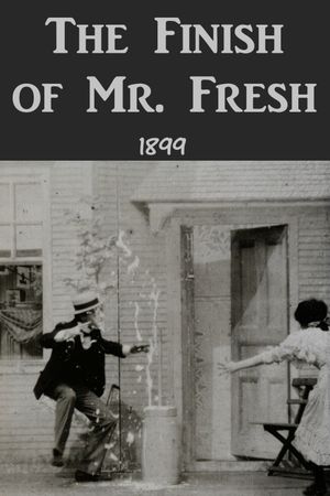 The Finish of Mr. Fresh's poster