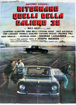 Ritornano quelli della calibro 38's poster