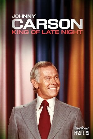 Johnny Carson: King of Late Night's poster