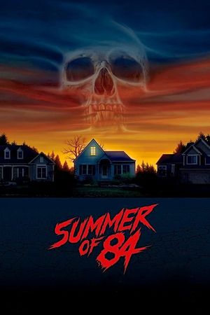 Summer of 84's poster