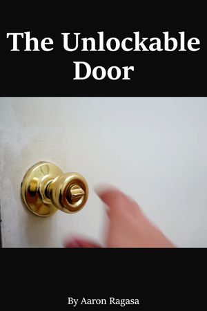 The Unlockable Door's poster
