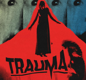 Trauma's poster