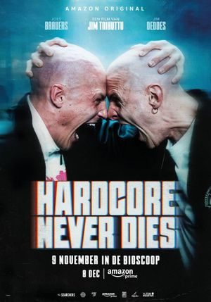 Hardcore Never Dies's poster