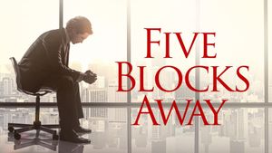 Five Blocks Away's poster