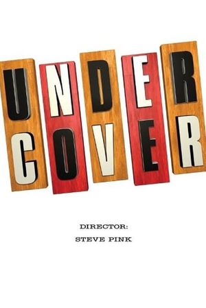 Undercover's poster