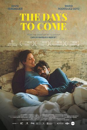 The Days to Come's poster