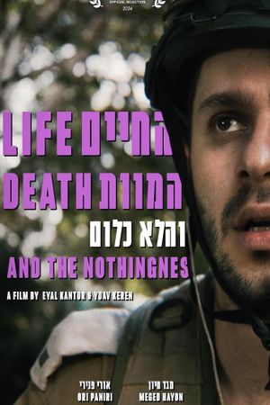 Life, Death, and the Nothingness's poster