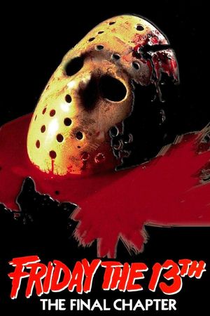 Friday the 13th: The Final Chapter's poster