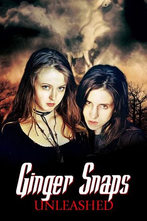 Ginger Snaps 2: Unleashed's poster