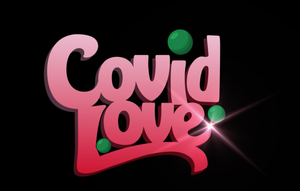 Covid Love's poster